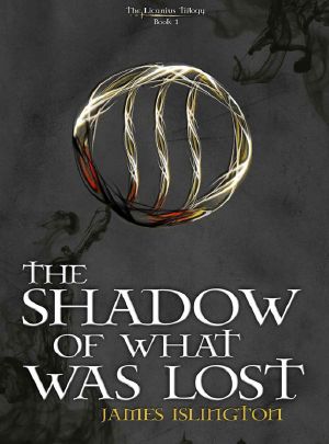 [The Licanius Trilogy 01] • The Shadow of What Was Lost (Book 1)